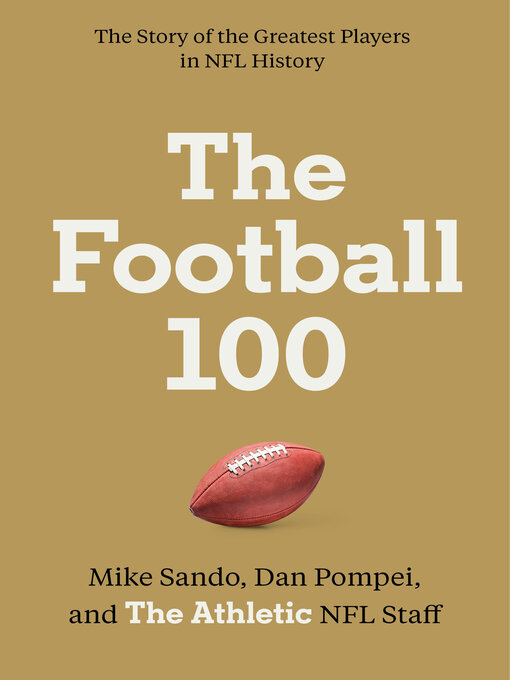 Title details for Football 100 by The Athletic - Available